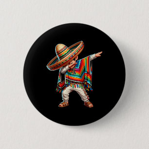 Mexican Boy Dabbing Poncho Cinco De Mayo Button