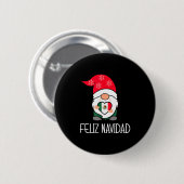 Mexican Christmas Gnome Feliz Navidad Mexico  Button (Vorne & Hinten)