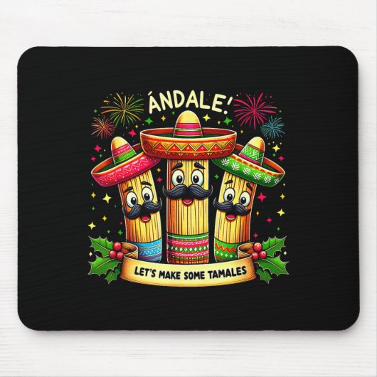 Mexican Christmas Tamale Ándale Let’s Make Some Ta Mousepad (Vorne)