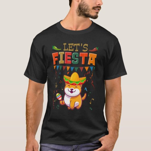 Mexican Cinco De Mayo Fiesta Let's Fiesta Shiba I T-Shirt (Vorderseite)