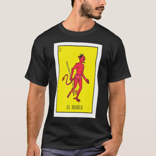 Mexican Devil Lottery The Devil Card Mexican Lott T-Shirt (Vorderseite)