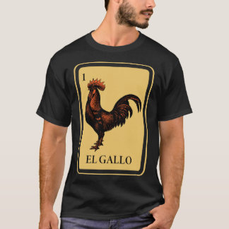 Mexican El Gallo Lotterie Traditioneller Hahn Bing T-Shirt