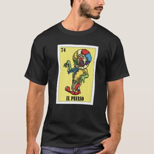 Mexican for Parties El Payaso T-Shirt (Vorderseite)