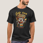 Mexican Gato Loco Sombrero Cat Cinco De Mayo Funny T-Shirt (Vorderseite)