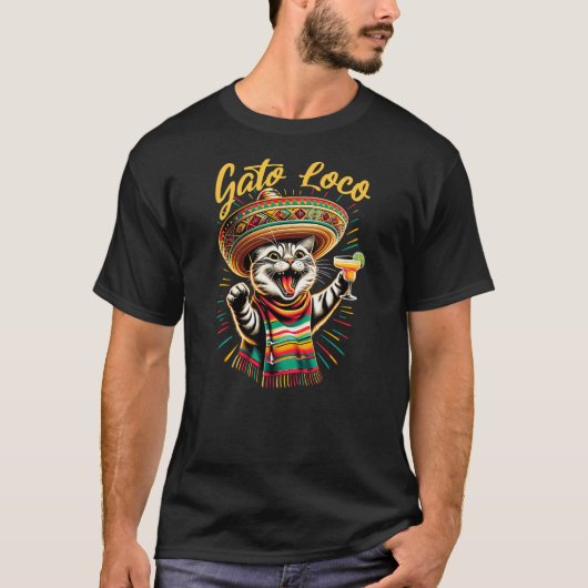 Mexican Gato Loco Sombrero Cat Cinco De Mayo Funny T-Shirt (Vorderseite)