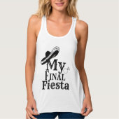 Mexican Hat My Final Fest Bride Bachelorette Tank Top (Vorderseite)