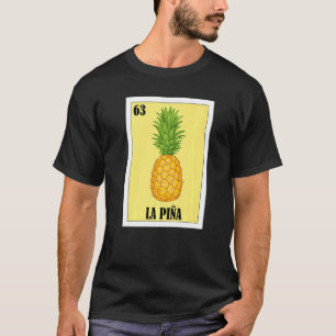 Mexican La Piña T-Shirt