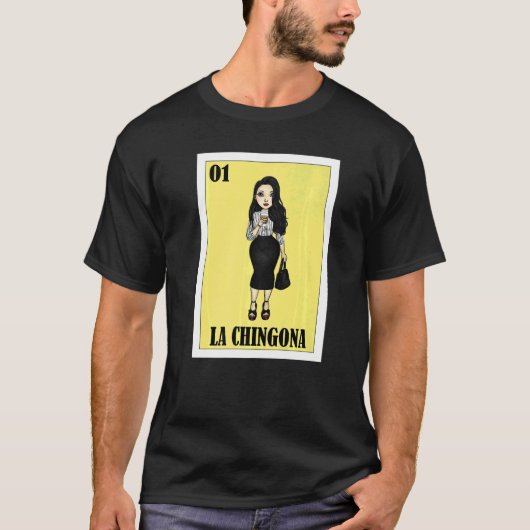 Mexican Lottery Mexican Lottery La Chingona 4 T-Shirt (Vorderseite)