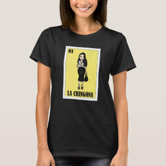 Mexican Lottery Mexican Lottery La Chingona 4 T-Shirt