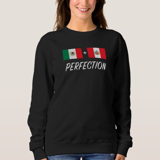 Mexican Peruvian Flag Mexico Peru Sweatshirt (Vorderseite)