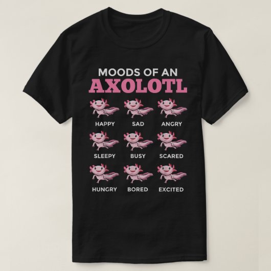 Mexican Walking Fish Axolotl Salamander Stimmung e T-Shirt (Design vorne)