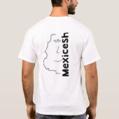 Mexicesh T - Shirt (Rückseite)