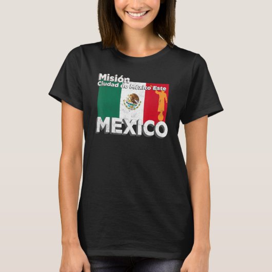 Mexico Ciudad de Mexico East Este LDS Mission Miss T-Shirt (Vorderseite)