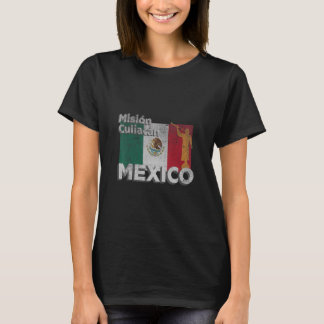 Mexico Culiacan LDS Mission Missionar T-Shirt