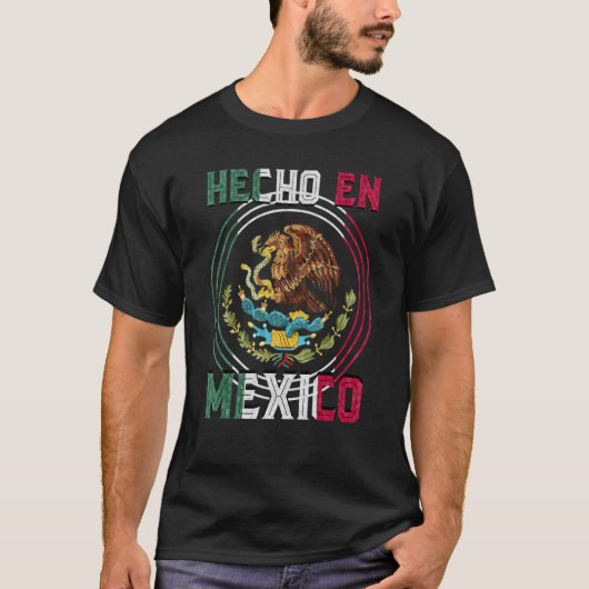 Mexico Eagle Hispanic Mexican Pride Hecho En Mexic T-Shirt (Vorderseite)
