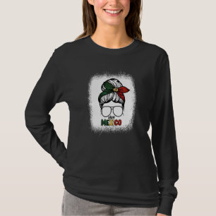 Mexico Messy Bun Hair Mexikanische Flagge Privileg T-Shirt