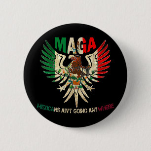 Mexikaner kommen überall 2025 an button