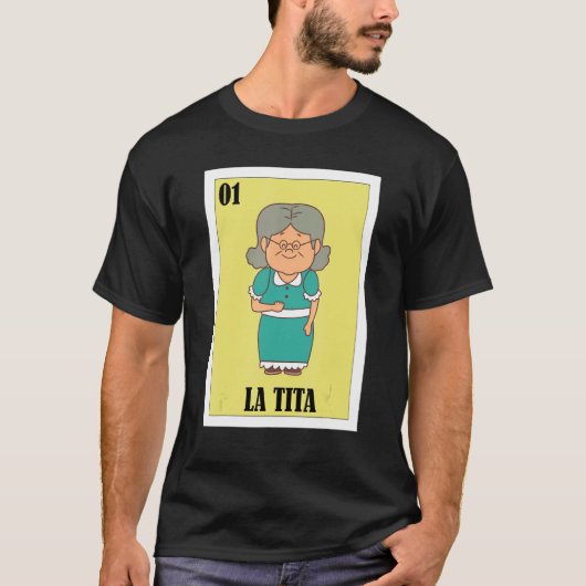 Mexikanerin für Oma La Tita T-Shirt (Vorderseite)