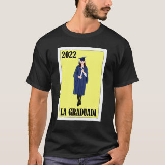 Mexikanisch für Abschluss Graduierte 22 4 T-Shirt