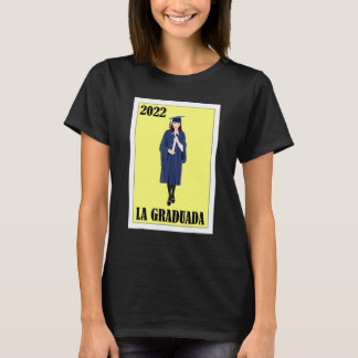 Mexikanisch für Abschluss Graduierte 22 4 T-Shirt