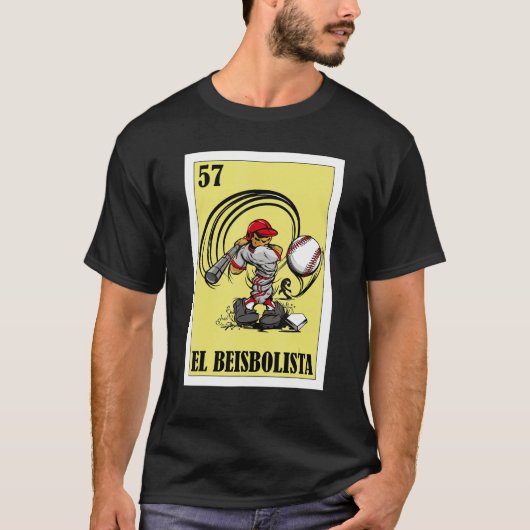 Mexikanisch für Baseball-Spieler El Beisbolista T-Shirt (Vorderseite)