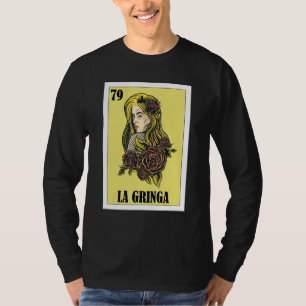 Mexikanisch für blonde Mädchen La Gringa T-Shirt