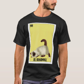 Mexikanisch für Cat Owners El Ragdoll T-Shirt