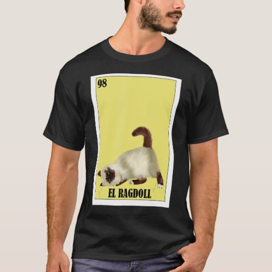 Mexikanisch für Cat Owners El Ragdoll T-Shirt (Vorderseite)