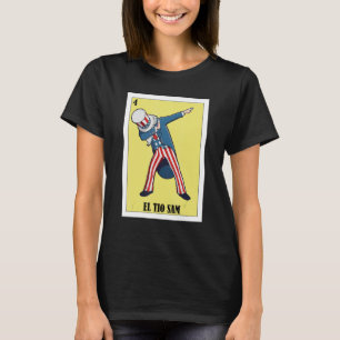 Mexikanisch für den 4. Juli El Tio Sam T-Shirt