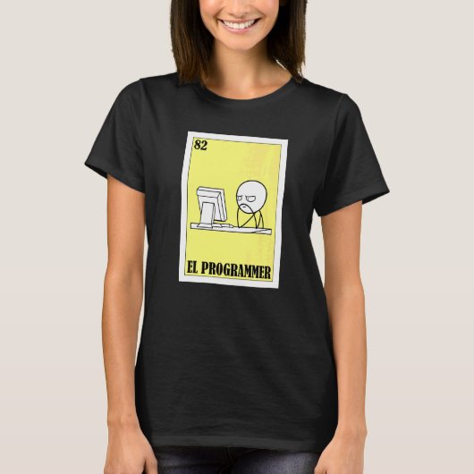 Mexikanisch für Entwickler El Programmierer T-Shirt (Vorderseite)