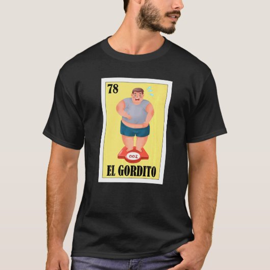 Mexikanisch für fette Typ El Gordito T-Shirt (Vorderseite)