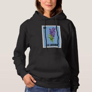 Mexikanisch für Floristen La Lavanda Hoodie