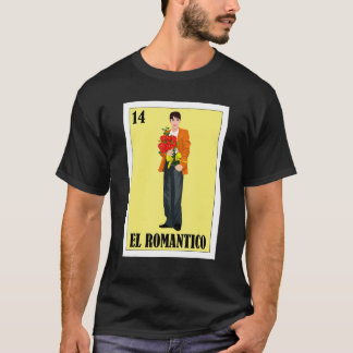 Mexikanisch für Latinos El Romantico T-Shirt