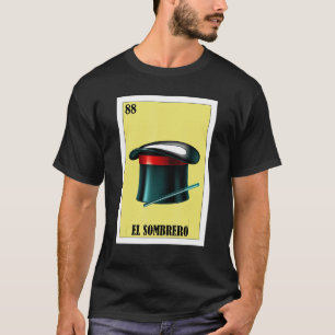 Mexikanisch für Magicians El Sombrero T-Shirt