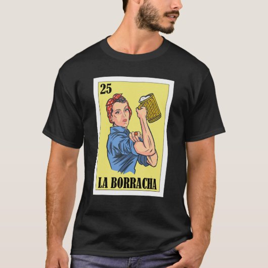 Mexikanisch für Partys La Borracha T-Shirt (Vorderseite)