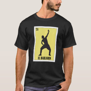mexikanisch für Tänzer El Bailarin T-Shirt