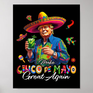Mexikanisch macht Cinco De Mayo wieder großartig, Poster
