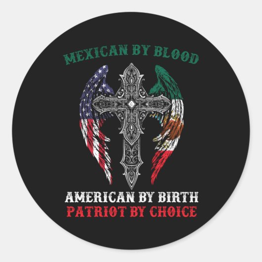 Mexikanisch nach Blood American von Birth Patriot  Runder Aufkleber (Vorderseite)