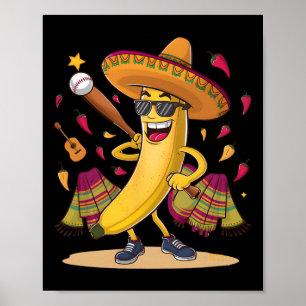 Mexikanische Banane spielen Baseball Funny Cinco D Poster