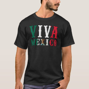 Mexikanische Flagge Viva Mexiko Unabhängigkeitstag T-Shirt