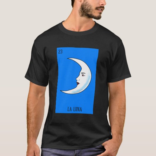 Mexikanische Lotterie La Luna Das Mondspiel Mexiko T-Shirt (Vorderseite)