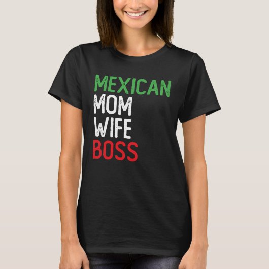 Mexikanische Mutter Ehefrau Chefin CEO Kleinuntern T-Shirt (Vorderseite)