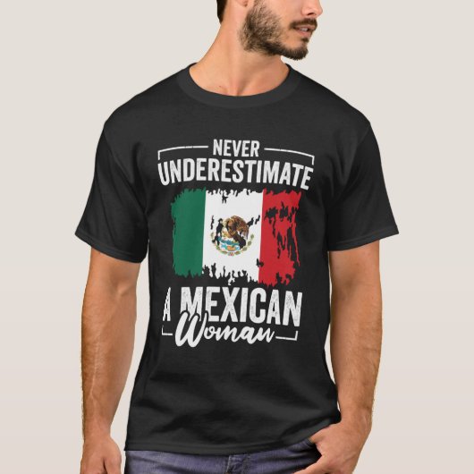 Mexikanische Wurzeln unterschätzen eine mexikanisc T-Shirt (Vorderseite)