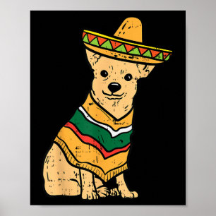 Mexikanischer Chihuahua Dog Sombrero Cinco De Mayo Poster