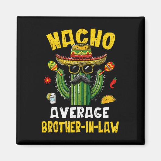 Mexikanischer Cinco De Mayo Nacho Durchschnittlich Magnet (Vorne)
