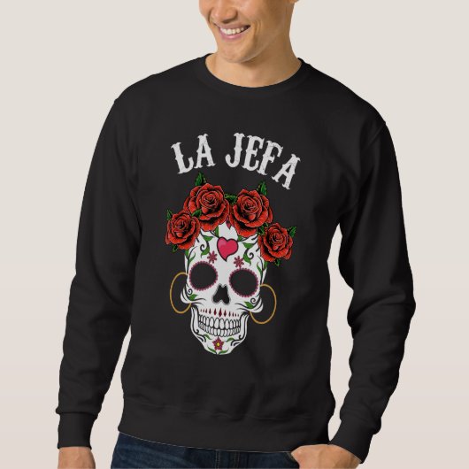 Mexikanischer La Jefa Sugar Skull Apparel Dia De L Sweatshirt (Vorderseite)