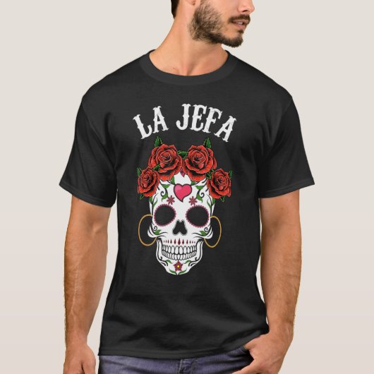 Mexikanischer La Jefa Sugar Skull Apparel Dia De L T-Shirt (Vorderseite)