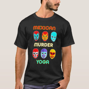 Mexikanischer Mord-Yoga - Lucha Libre Vintage-Luca T-Shirt