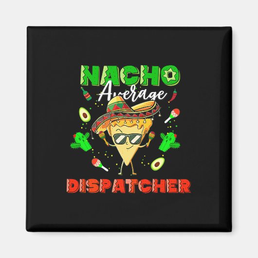 Mexikanischer Nacho-Durchschnittsvermittler Magnet (Vorne)