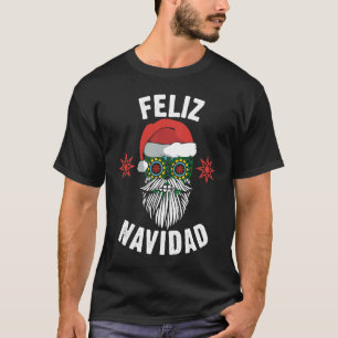 Mexikanischer Santa Feliz Navidad Heiliger Zucker  T-Shirt